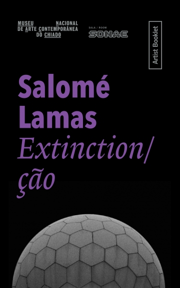 Salomé Lamas. Extinção 